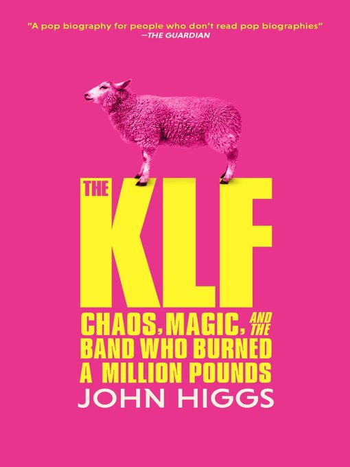 Title details for The KLF by John Higgs - Available
